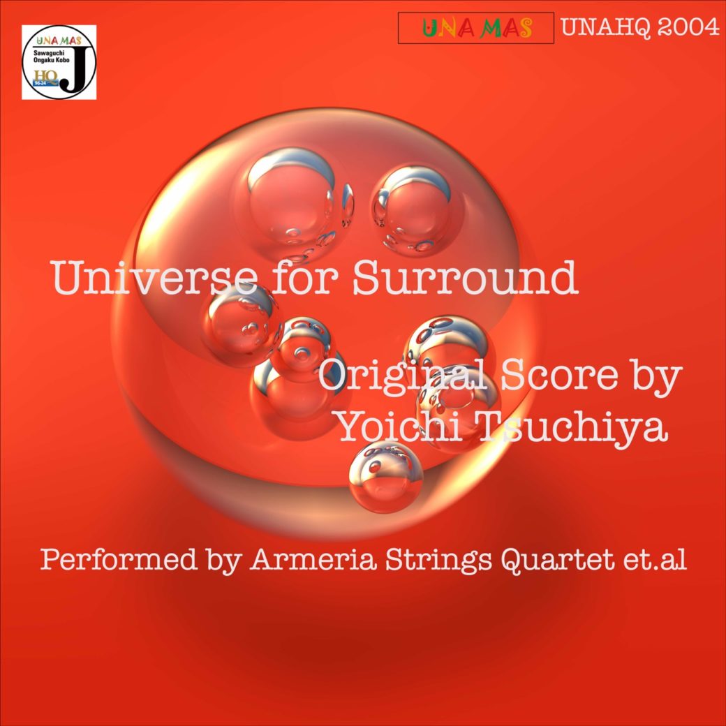 Universe for Surround Armeria Strings Quartet et al